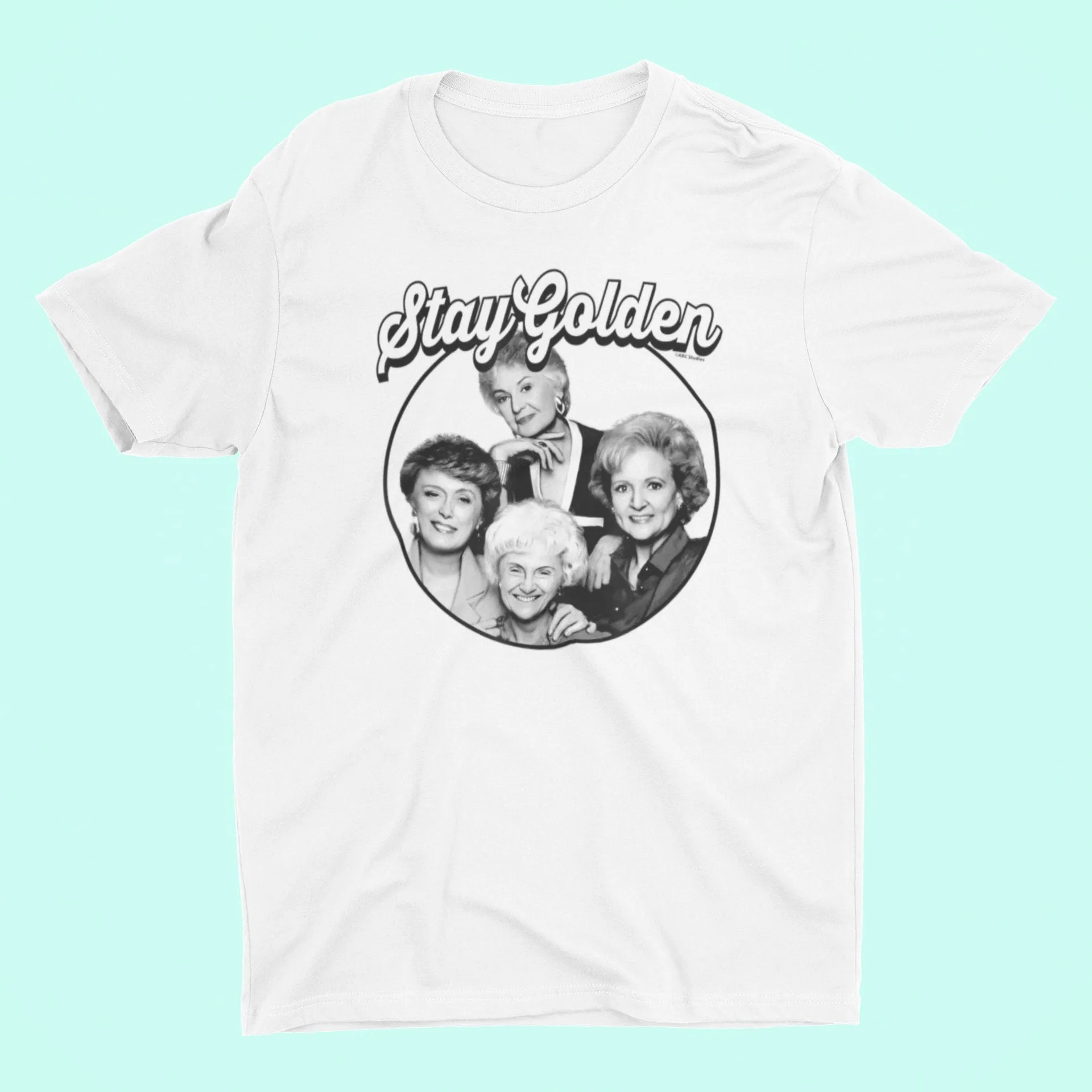 Stay Golden Black and white design . Shirts, mugs, dog bandanas, hoodies, socks,  Golden girls tribute.